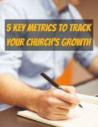 5 Key Metrics to Track Your Church's Growth