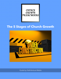 The 5 Stages of Church Growth [GUIDE]